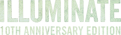 Illuminate 10th anniversary edition